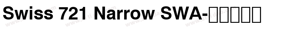 Swiss 721 Narrow SWA字体转换